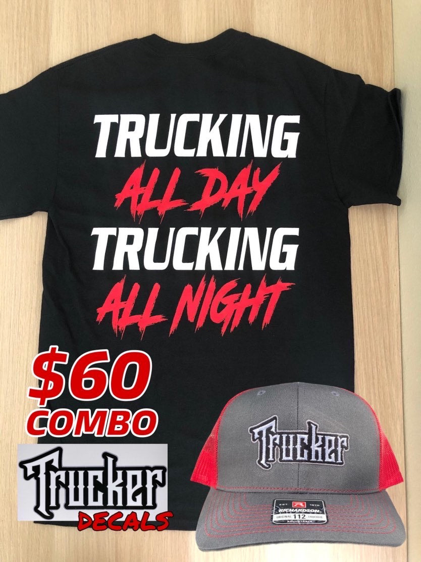 TRUCKING ALL DAY, TRUCKING ALL NIGHT TSHIRT COLLECTION ShopGRTrucking