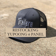 Load image into Gallery viewer, TRAILERO YUPOONG TRUCKER SNAPBACK *RESTOCKED*
